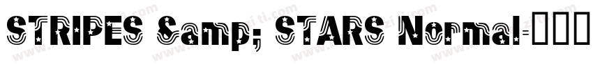 STRIPES & STARS Normal字体转换